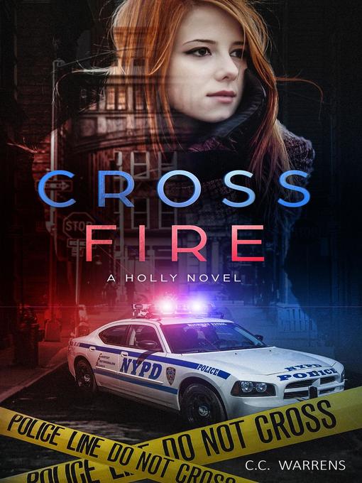 Title details for Cross Fire by C.C. Warrens - Available